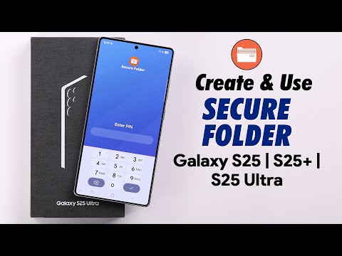 Galaxy S25 Ultra/S25+: How to Use Samsung Secure Folder! [Create]