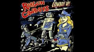Raygun Cowboys - Last Kiss Of Death
