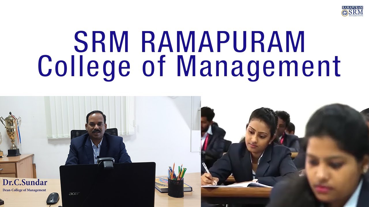 SRM Ramapuram - College of Management