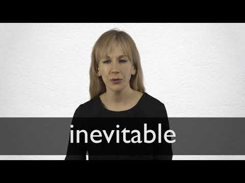 How to pronounce INEVITABLE in British English
