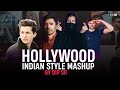 Hollywood Vs Indian Style Mashup - Dip SR | Best Of Alan Walker,Charlie Puth,The Chainsmokers Songs