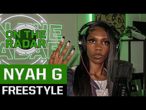 The Nyah G "On The Radar" Freestyle (PROD BY Hozay)