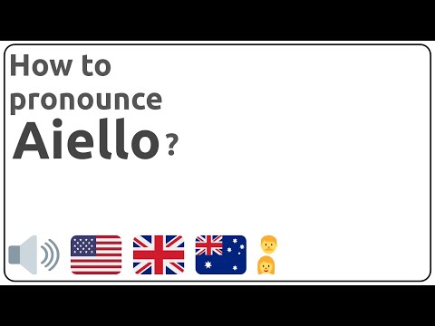 How to pronounce Aiello in english?