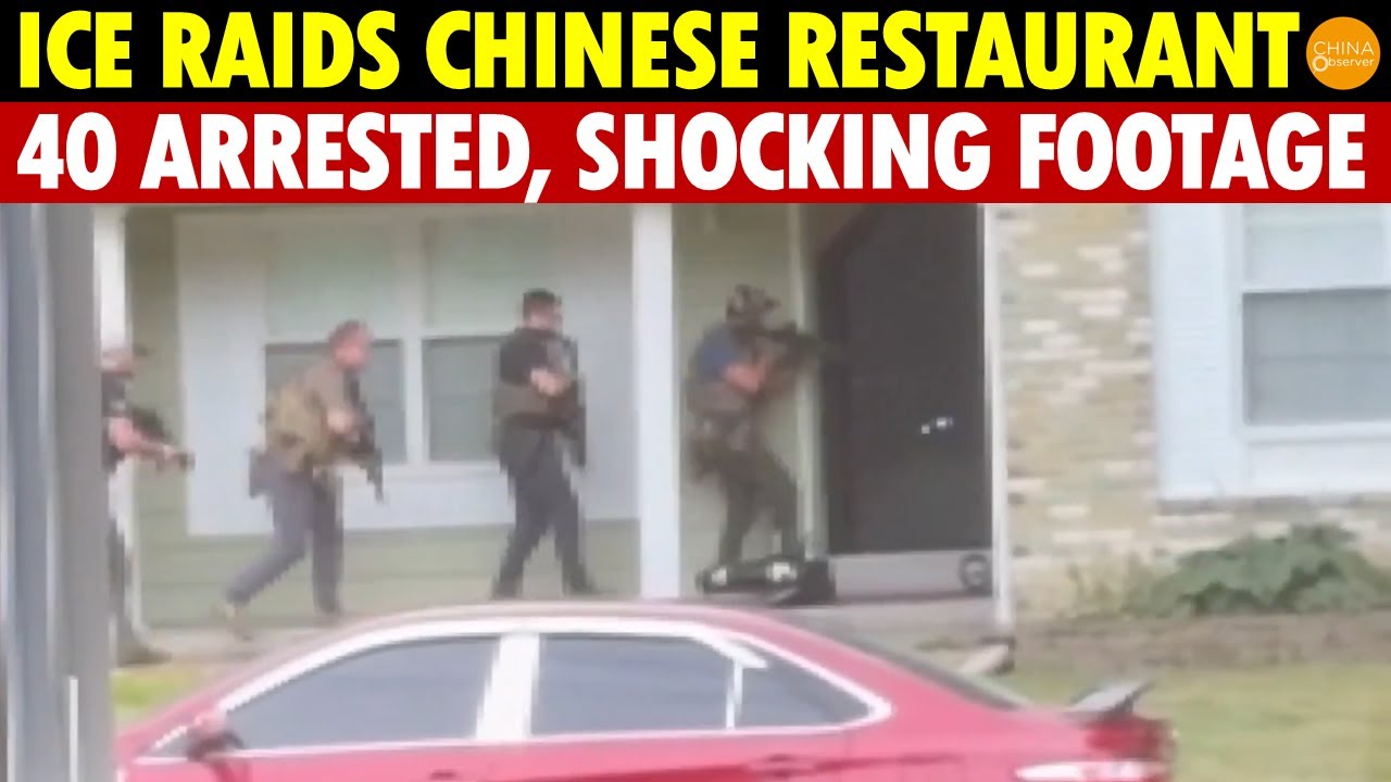 ICE Raids Chinese Restaurant, 40 Arrested, Shocking Footage Emerges