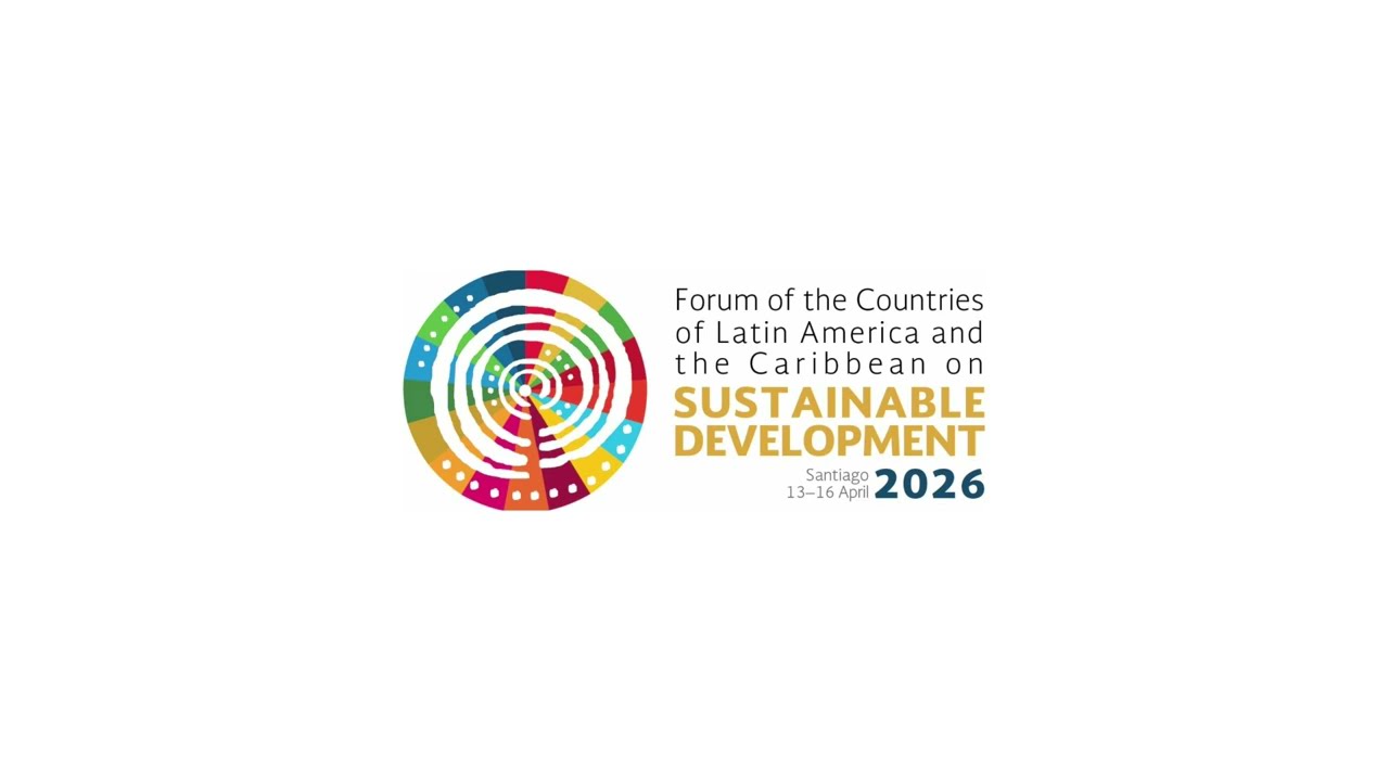 Forum of the Countries of Latin America and the Caribbean on Sustainable Development 2026