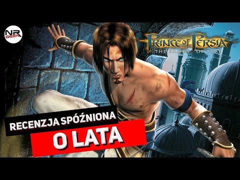 Prince of Persia - Sands of Time - Recenzja spóźniona o lata