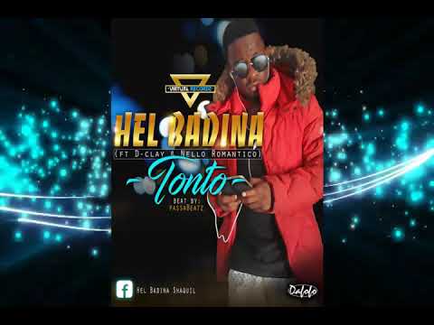 Hel Badina ft D clay & Nello Romantico Tonto