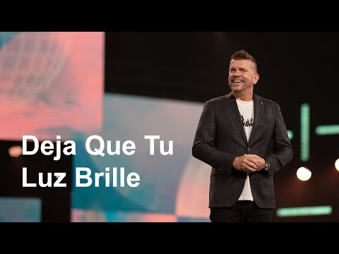 Español | Pastor Joakim Lundqvist | Deja que tu luz brille | Gateway Church