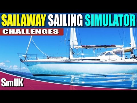Sailaway the Sailing Simulator (Challenge) Your First Trip
