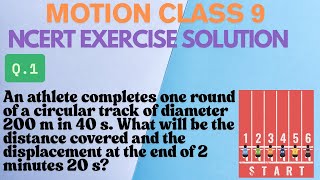 An athlete completes one round of a circular track of diameter 200m in 40s.What will be the distance