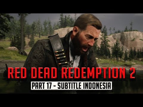 Red Dead Redemption 2 Gameplay Walkthrough Indonesia Part 17 An American Pastoral Scene (RDR 2)