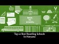 Top 10 Best Boarding Schools In Haryana हरियाणा में सर्वश्रेष�
