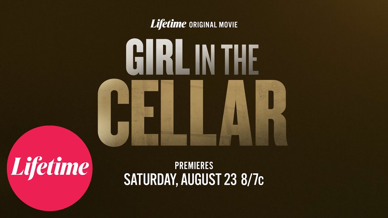 Official Trailer | Girl in the Cellar | Lifetime
