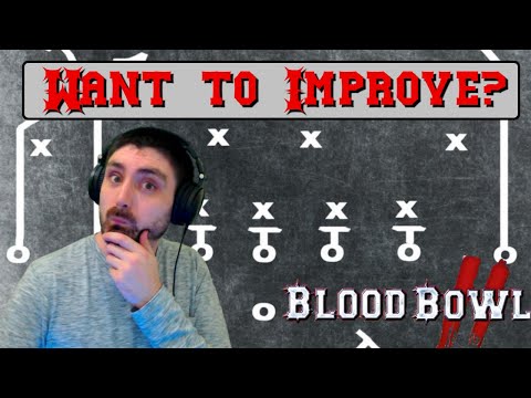 Improve at Blood Bowl? AndyDavo Coaching, Hints, Tips and Guide