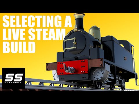 Selecting a Live Steam Locomotive Build
