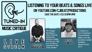 TUNED-IN Live Music & Beat Critique (Special Guest:Drew De Leon / VP of Digital @ Alamo Records)