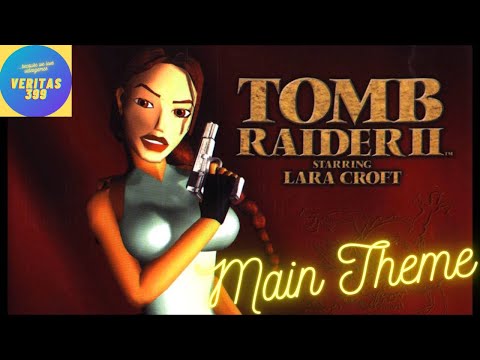 TOMB RAIDER II (1997) - MAIN THEME