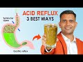 Get Rid Of Acid Reflux, Heart Burn Naturally - Dr. Vivek Joshi