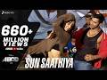 Sun Saathiya Full Video Disney S ABCD 2 Varun Dhawan Shraddha Kapoor Sachin Jigar Priya S