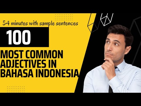 100 Most Common Adjectives in Bahasa Indonesia
