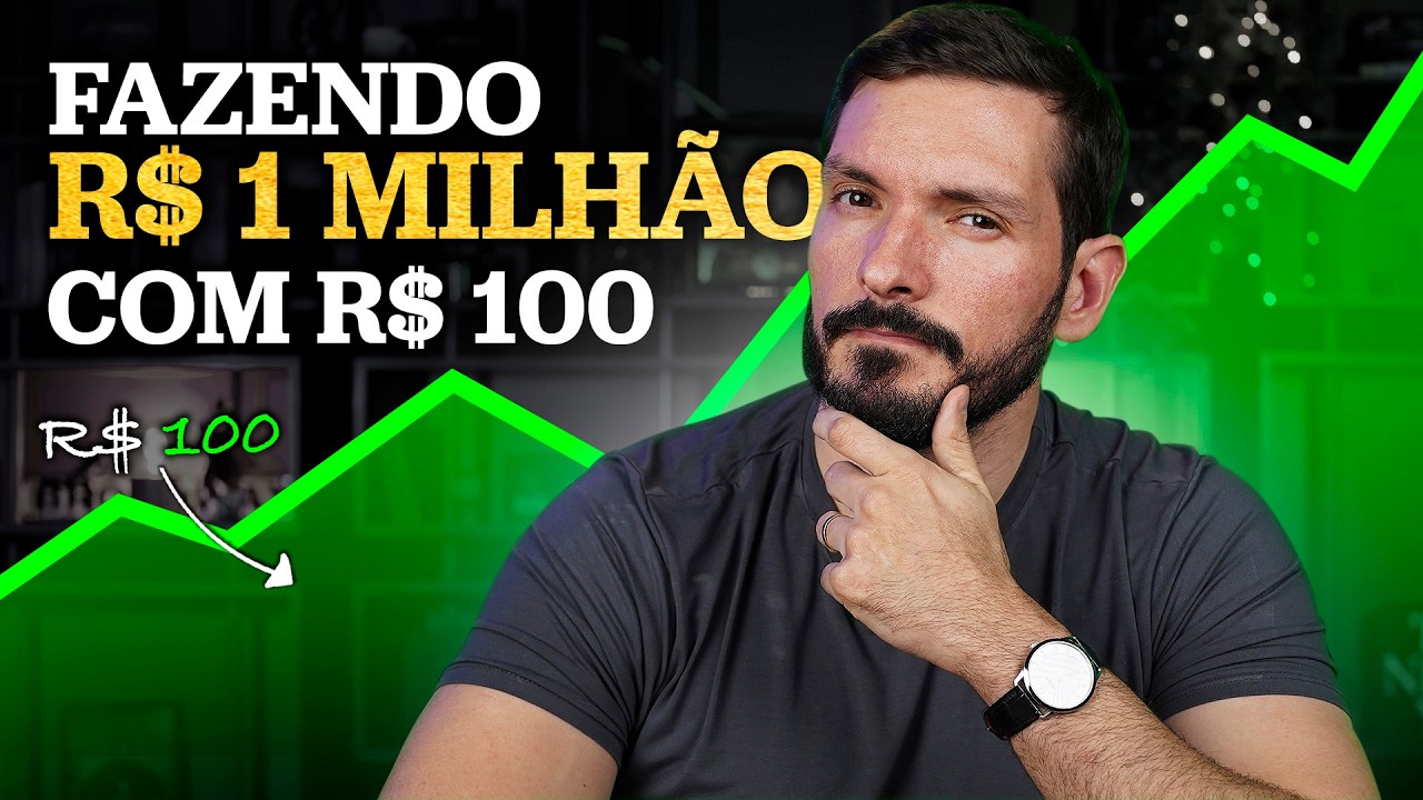 DÁ PRA FICAR MILIONÁRIO INVESTINDO R$100 REAIS?