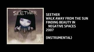 Seether - Walk Away From The Sun [Custom Instrumental]