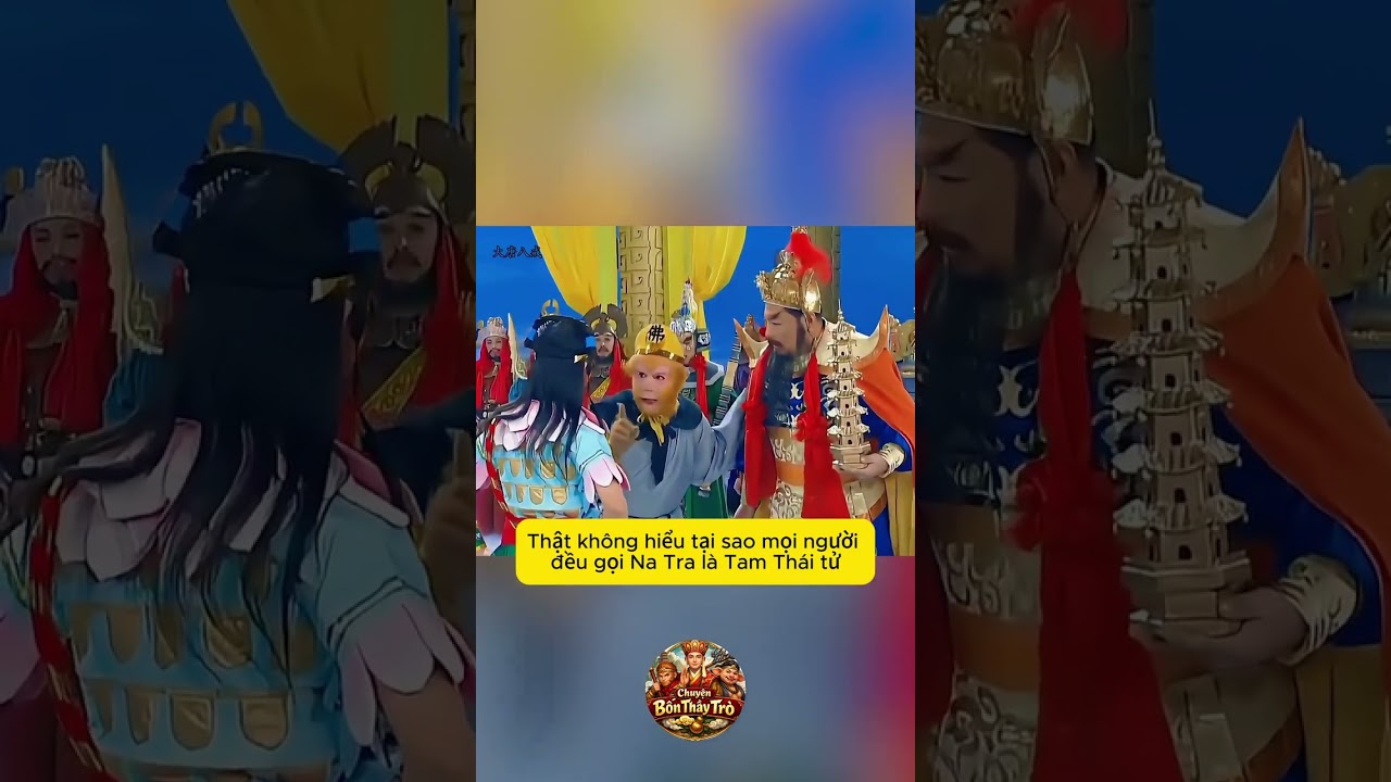 Lỗ hổng trong Tây Du Ký, tại sao Na Tra lại được gọi là tam thái tử?