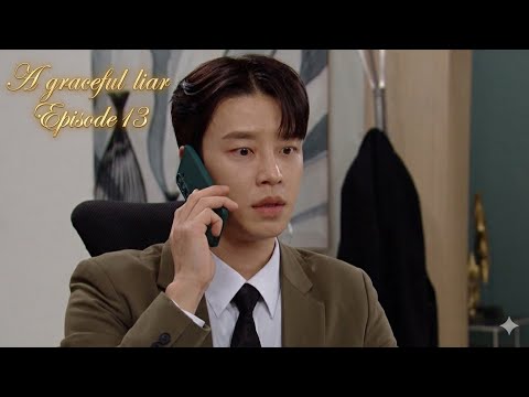 Korean drama | A graceful liar - 13 | Mizo Recap