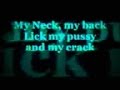 My neck my back lyrics.JP 