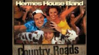 Hermes House Band-Country Roads (HQ)