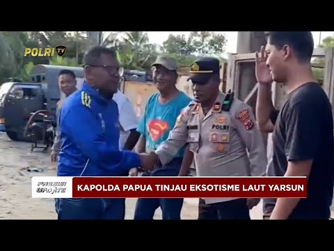 PRESISI UPDATE: KAPOLDA PAPUAT INJAU EKSOTISME LAUT PULAU YARSUN DI SARMI 10/06/25 (16.00)