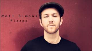 Pieces - Matt Simons (Audio Only)