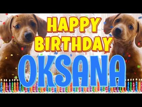 Happy Birthday Oksana! ( Funny Talking Dogs ) What Is Free On My Birthday