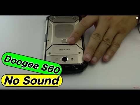 Doogee S60 No sound