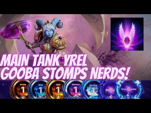 Yrel Ardent Defender - MAIN TANK YREL GOOMBA STOMPS NERDS! - B2GM Season 6(Plat 4)