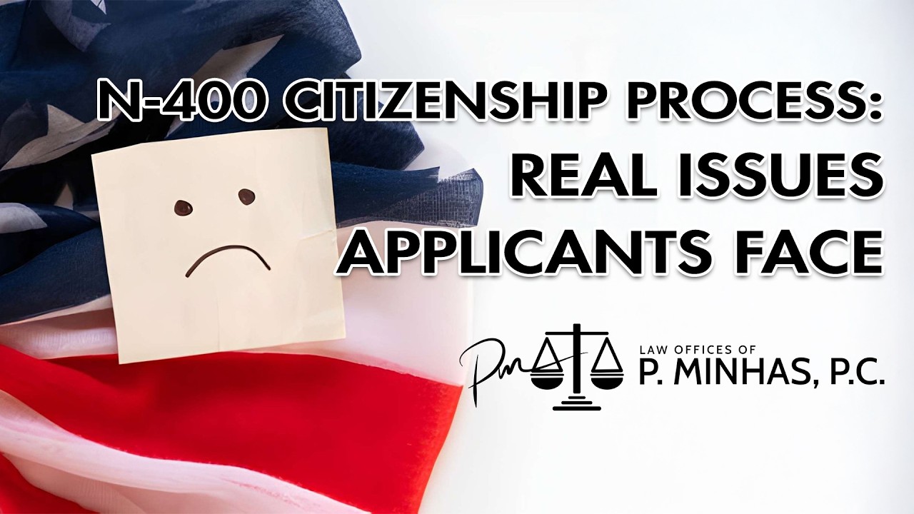 N-400 CITIZENSHIP PROCESS: REAL ISSUES APPLICANTS FACE | 2026