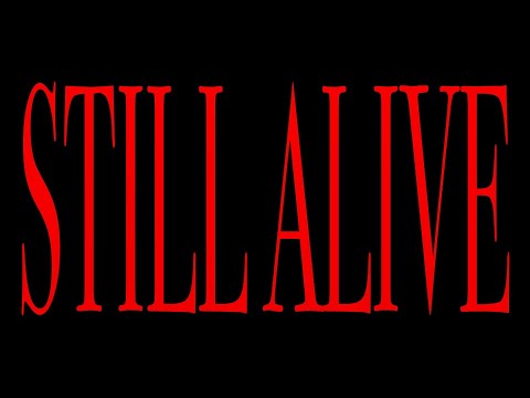 HEADWASH: STILL ALIVE