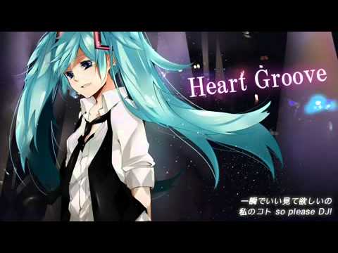 【Hatsune Miku】Heart Groove【初音ミク】