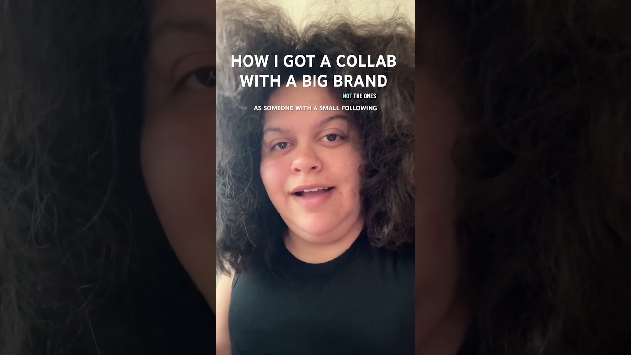HOW I GOT A BIG BRAND TO COLLAB WITH ME A SOMEONE WITH A SMALL FOLLOWING