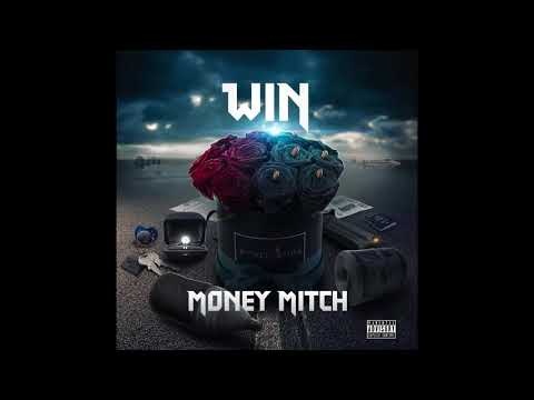 WIN - Money Mitch (Official Audio)