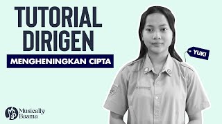 Download lagu TUTORIAL DIRIGEN MENGHENINGKAN CIPTA - BELAJAR MUDAH MENJADI DIRIGEN mp3