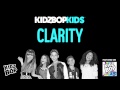 KIDZ BOP Kids - Clarity (KIDZ BOP 25)