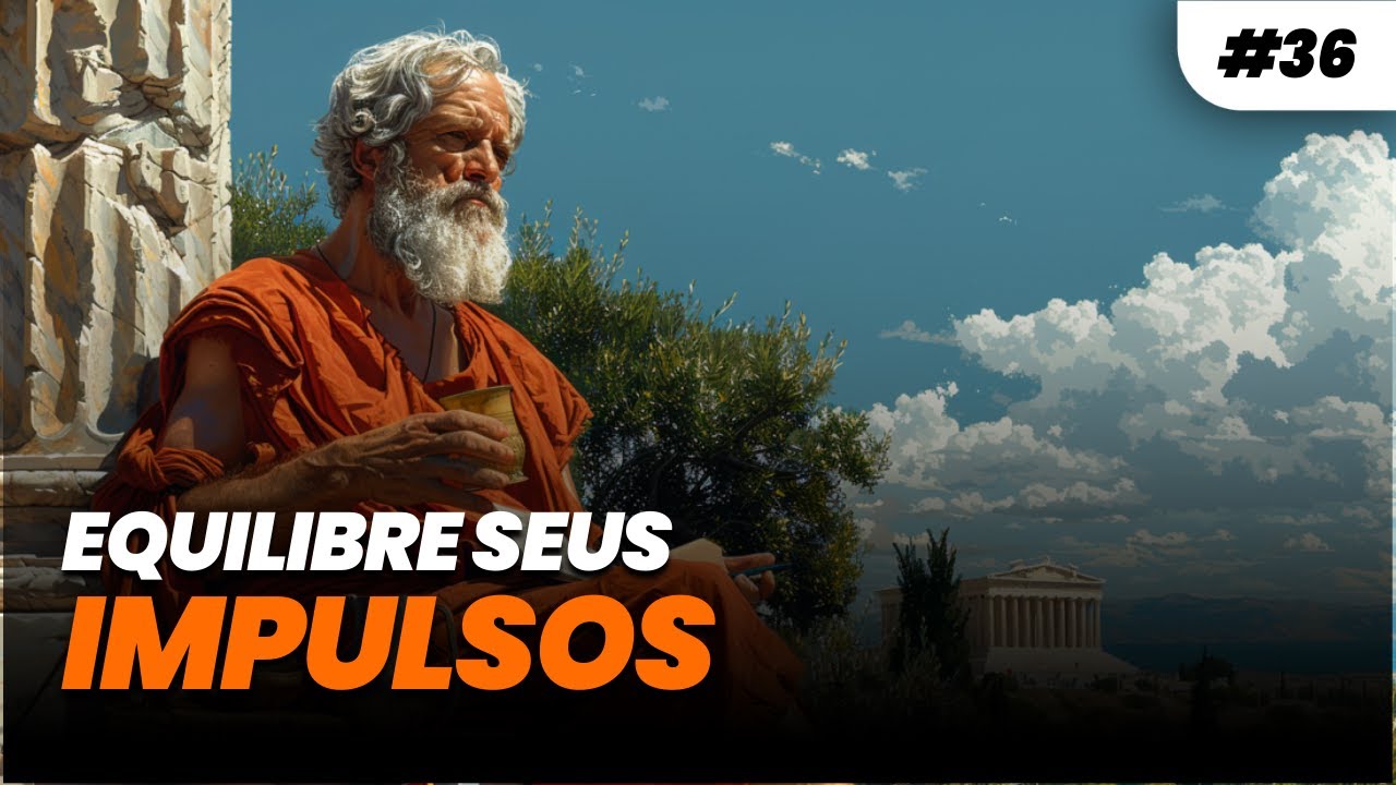DIÁRIO ESTOICO #036 EQUILIBRE SEUS IMPULSOS | Estoicismo