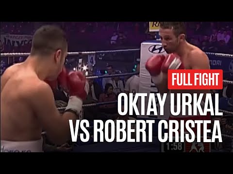 OKTAY URKAL VS ROBERT CRISTEA FULL FIGHT