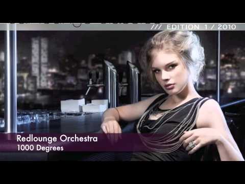 Redlounge Orchestra- 1000 Degrees [HD]