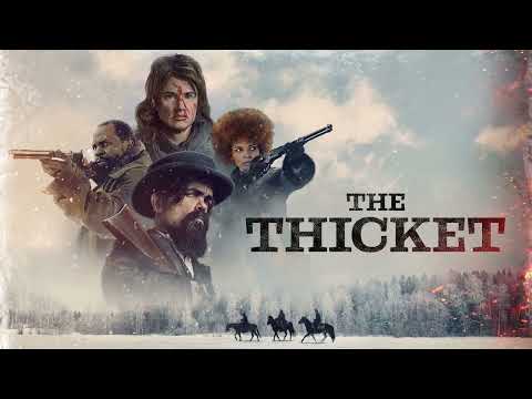 The Thicket Movie Score Suite - Ray Suen (2024)