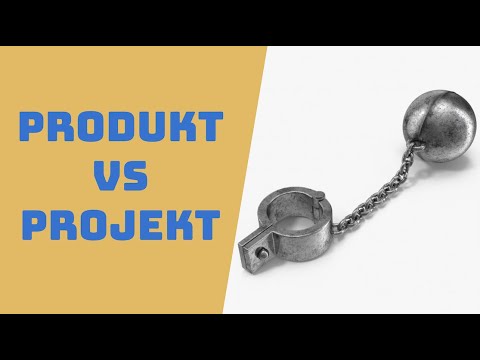 #31   Produkt VS Projekt