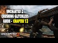 Crushing Glitchless Speedrun Guide - Chapter 13 | Uncharted 2