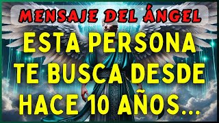 🔴ESTA PERSONA TE BUSCA DESDE HACE 10 AÑOS... ✝️💌MENSAJE DE LOS ÁNGELES