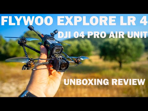 FLYWOO EXPLORER LR 4 WITH THE DJI 04 PRO AIR UNIT - UNBOXING & REVIEW 